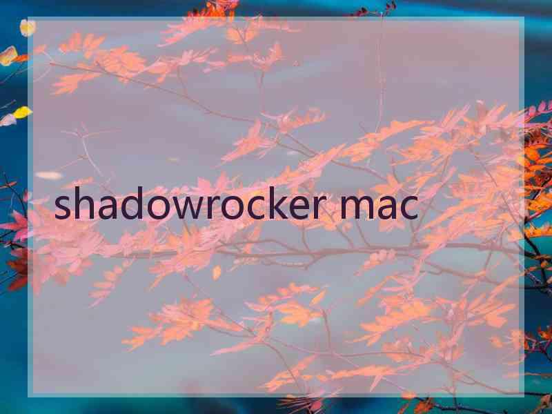 shadowrocker mac