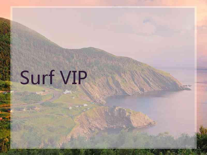 Surf VIP