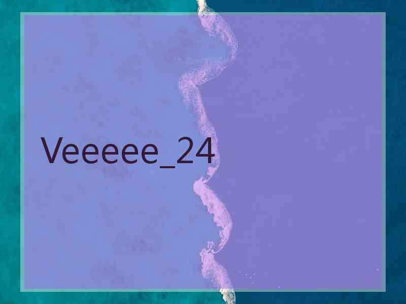 Veeeee_24