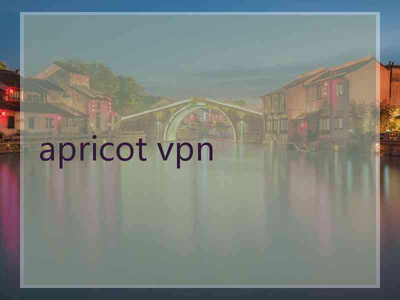 apricot vpn