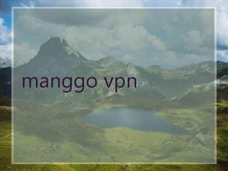 manggo vpn