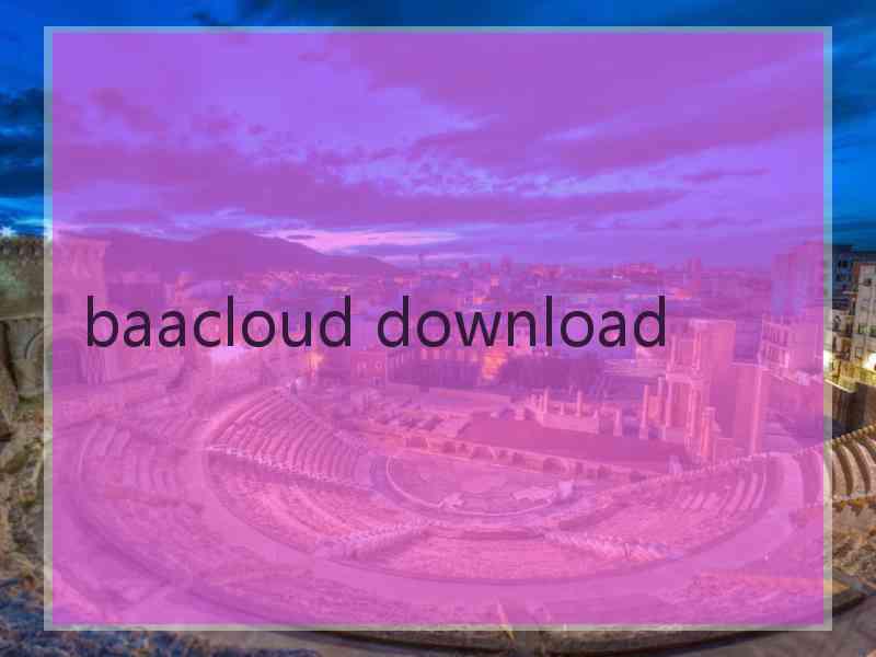 baacloud download