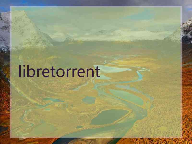 libretorrent